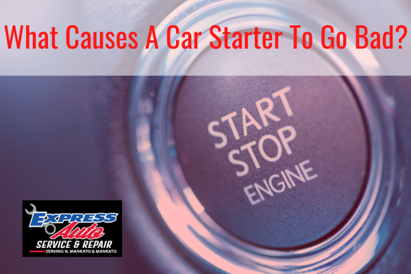 what causes a car starter to go bad