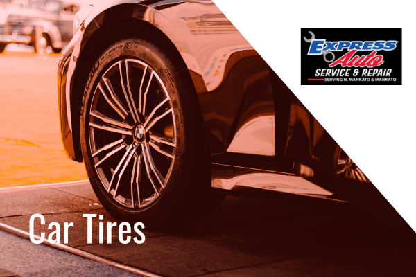 when should car tires be replaced